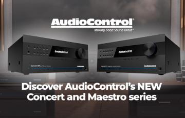 AudioControl's New Concert and Maestro series